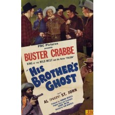 HIS BROTHER'S GHOST (1945)